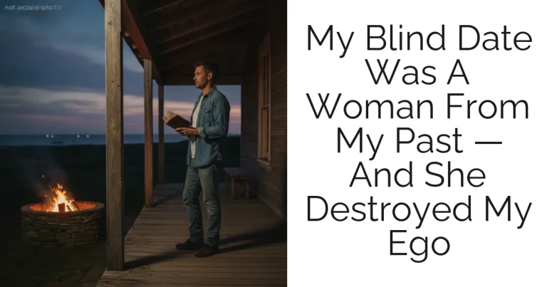 My Blind Date Was A Woman From My Past — And She Destroyed My Ego