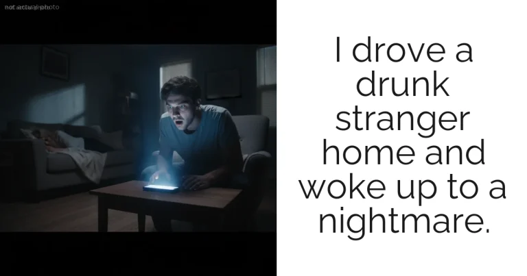 I drove a drunk stranger home and woke up to a nightmare.