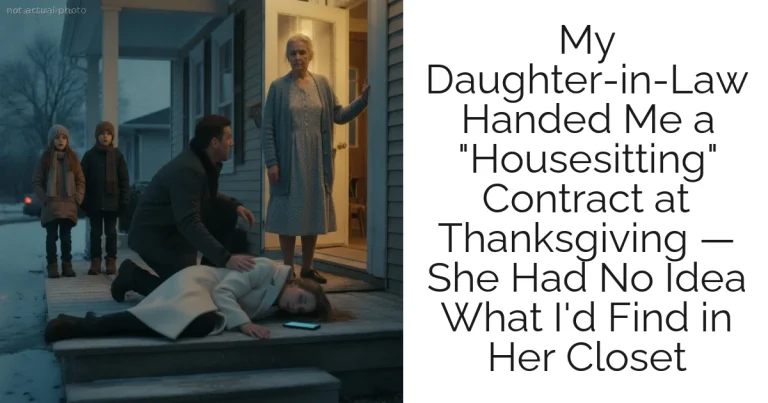 My Daughter-in-Law Handed Me a "Housesitting" Contract at Thanksgiving — She Had No Idea What I'd Find in Her Closet