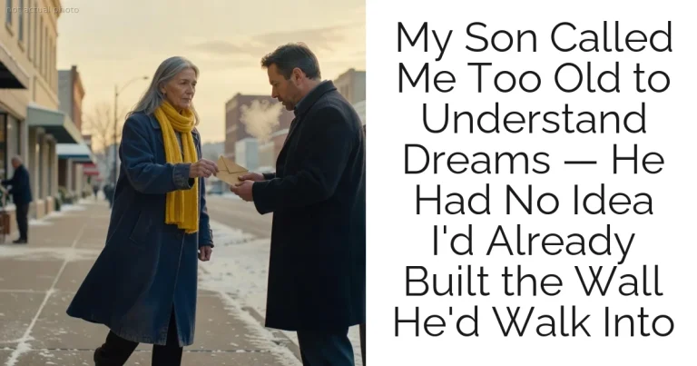 My Son Called Me Too Old to Understand Dreams — He Had No Idea I'd Already Built the Wall He'd Walk Into