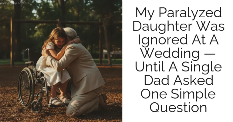 My Paralyzed Daughter Was Ignored At A Wedding — Until A Single Dad Asked One Simple Question
