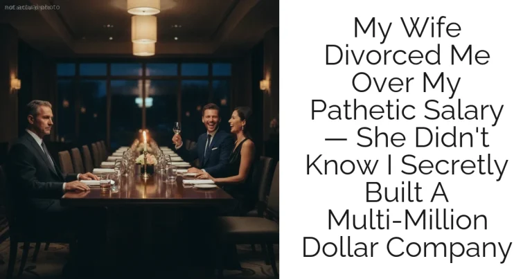 My Wife Divorced Me Over My Pathetic Salary — She Didn't Know I Secretly Built A Multi-Million Dollar Company