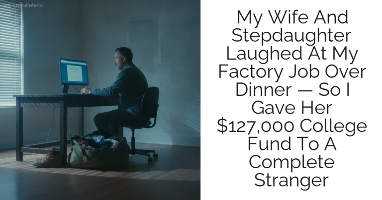 My Wife And Stepdaughter Laughed At My Factory Job Over Dinner — So I Gave Her $127,000 College Fund To A Complete Stranger