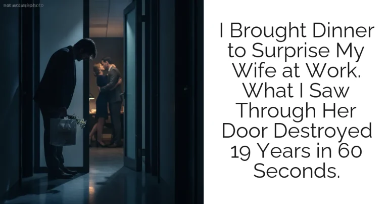 I Brought Dinner to Surprise My Wife at Work. What I Saw Through Her Door Destroyed 19 Years in 60 Seconds.