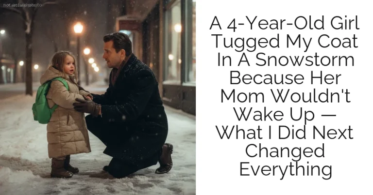 A 4-Year-Old Girl Tugged My Coat In A Snowstorm Because Her Mom Wouldn't Wake Up — What I Did Next Changed Everything