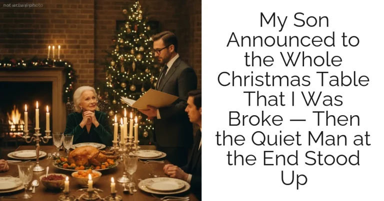 My Son Announced to the Whole Christmas Table That I Was Broke — Then the Quiet Man at the End Stood Up