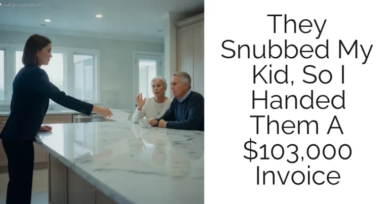 They Snubbed My Kid, So I Handed Them A $103,000 Invoice