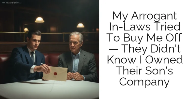 My Arrogant In-Laws Tried To Buy Me Off — They Didn't Know I Owned Their Son's Company