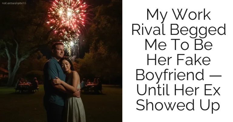 My Work Rival Begged Me To Be Her Fake Boyfriend — Until Her Ex Showed Up
