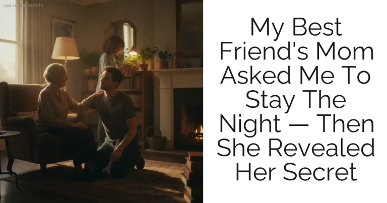 My Best Friend's Mom Asked Me To Stay The Night — Then She Revealed Her Secret