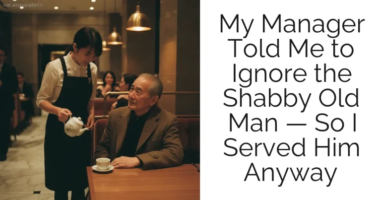 My Manager Told Me to Ignore the Shabby Old Man — So I Served Him Anyway