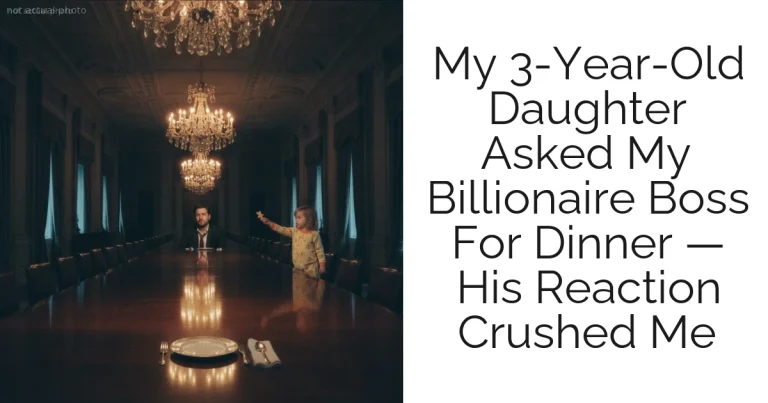 My 3-Year-Old Daughter Asked My Billionaire Boss For Dinner — His Reaction Crushed Me