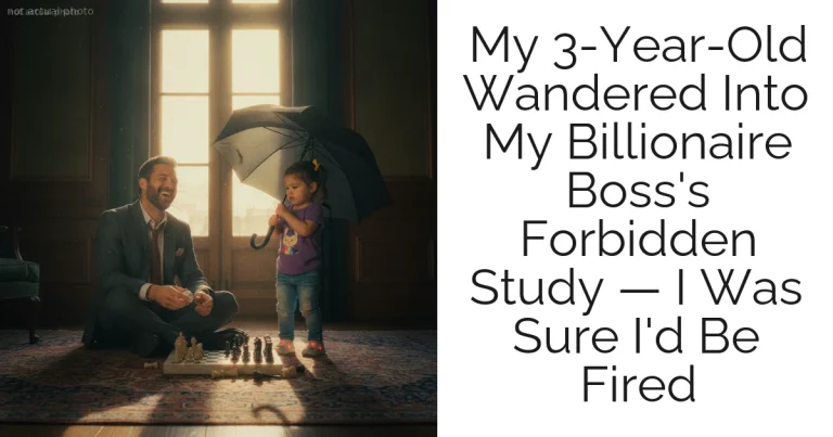 My 3-Year-Old Wandered Into My Billionaire Boss's Forbidden Study — I Was Sure I'd Be Fired