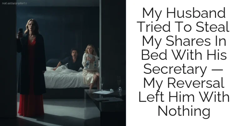 My Husband Tried To Steal My Shares In Bed With His Secretary — My Reversal Left Him With Nothing