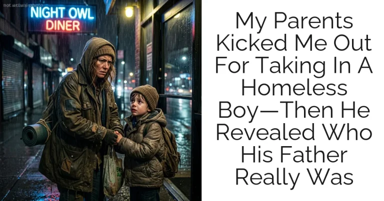 My Parents Kicked Me Out For Taking In A Homeless Boy—Then He Revealed Who His Father Really Was