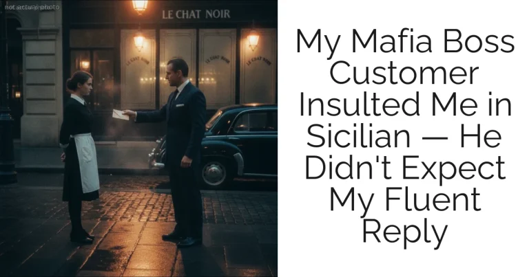 My Mafia Boss Customer Insulted Me in Sicilian — He Didn't Expect My Fluent Reply