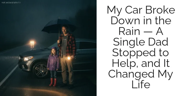 My Car Broke Down in the Rain — A Single Dad Stopped to Help, and It Changed My Life