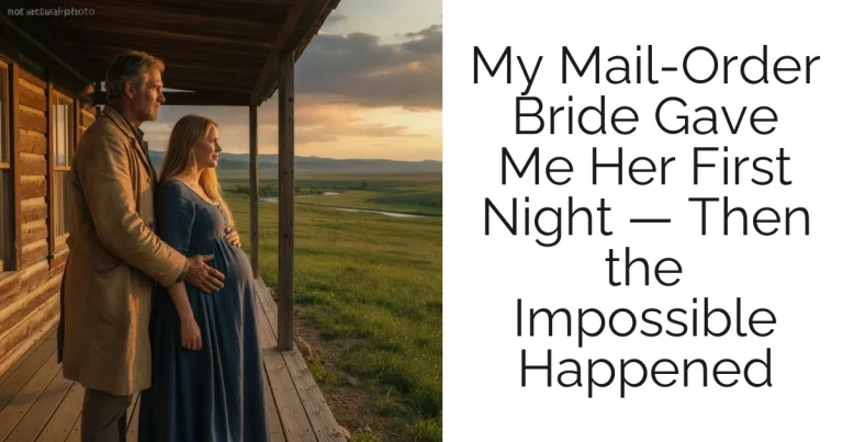 My Mail-Order Bride Gave Me Her First Night — Then the Impossible Happened