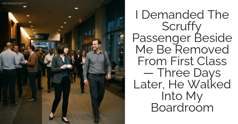 I Demanded The Scruffy Passenger Beside Me Be Removed From First Class — Three Days Later, He Walked Into My Boardroom