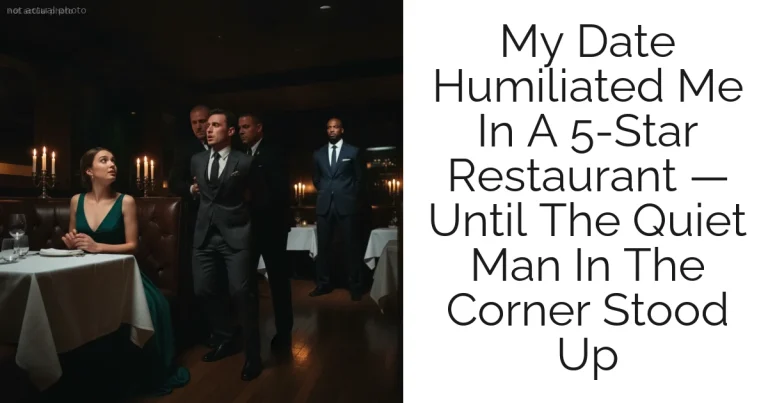 My Date Humiliated Me In A 5-Star Restaurant — Until The Quiet Man In The Corner Stood Up
