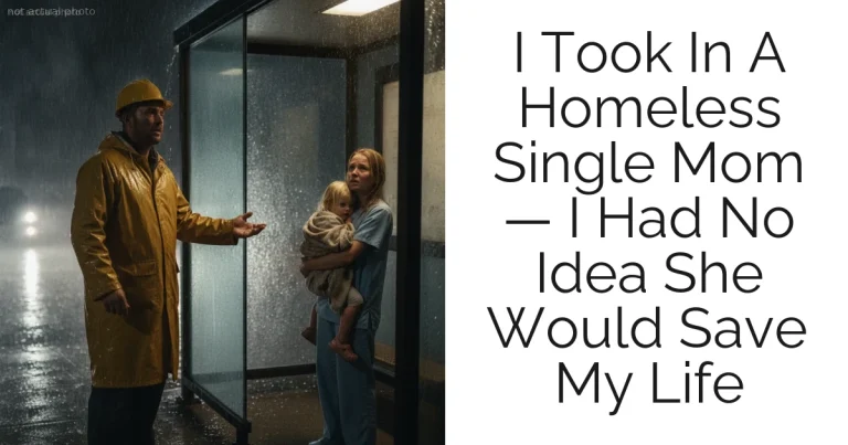 I Took In A Homeless Single Mom — I Had No Idea She Would Save My Life