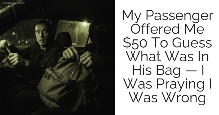 My Passenger Offered Me $50 To Guess What Was In His Bag — I Was Praying I Was Wrong