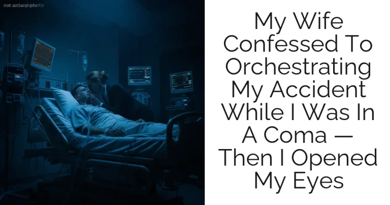 My Wife Confessed To Orchestrating My Accident While I Was In A Coma — Then I Opened My Eyes