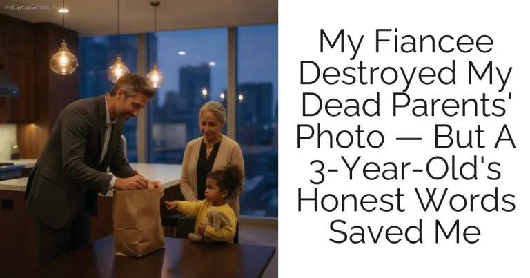 My Fiancee Destroyed My Dead Parents' Photo — But A 3-Year-Old's Honest Words Saved Me