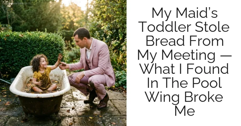 My Maid’s Toddler Stole Bread From My Meeting — What I Found In The Pool Wing Broke Me
