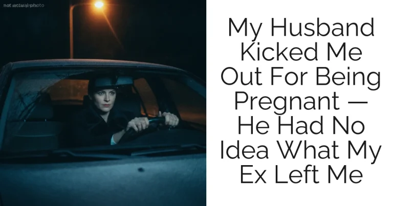 My Husband Kicked Me Out For Being Pregnant — He Had No Idea What My Ex Left Me