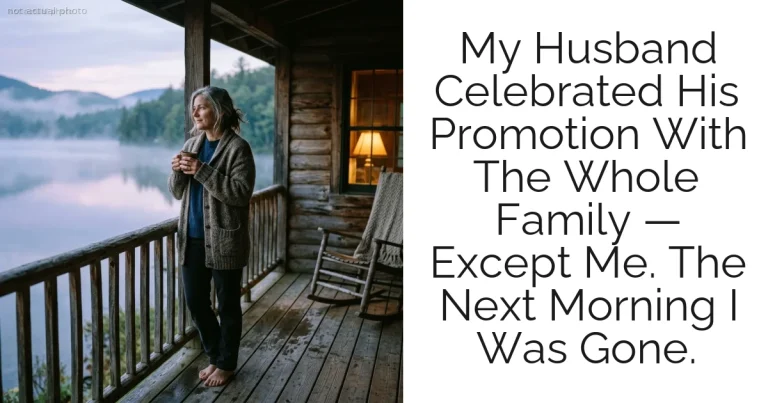 My Husband Celebrated His Promotion With The Whole Family — Except Me. The Next Morning I Was Gone.