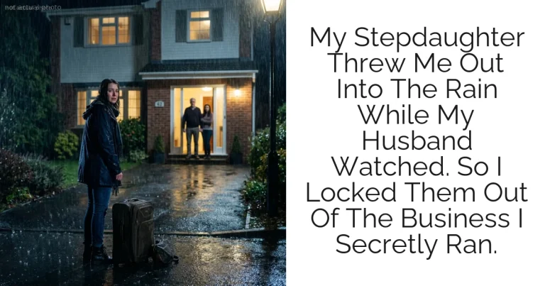 My Stepdaughter Threw Me Out Into The Rain While My Husband Watched. So I Locked Them Out Of The Business I Secretly Ran.