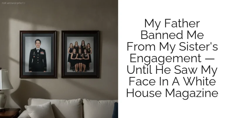 My Father Banned Me From My Sister's Engagement — Until He Saw My Face In A White House Magazine