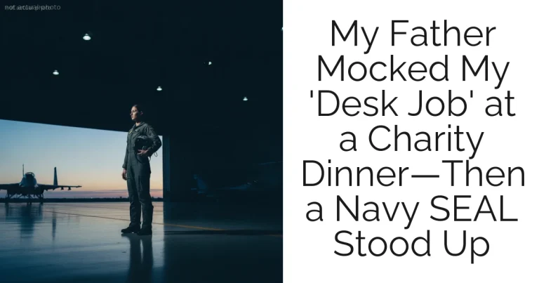 My Father Mocked My 'Desk Job' at a Charity Dinner—Then a Navy SEAL Stood Up