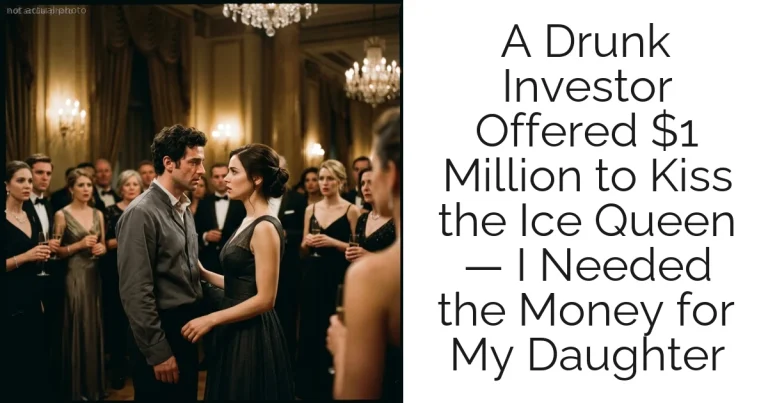A Drunk Investor Offered $1 Million to Kiss the Ice Queen — I Needed the Money for My Daughter