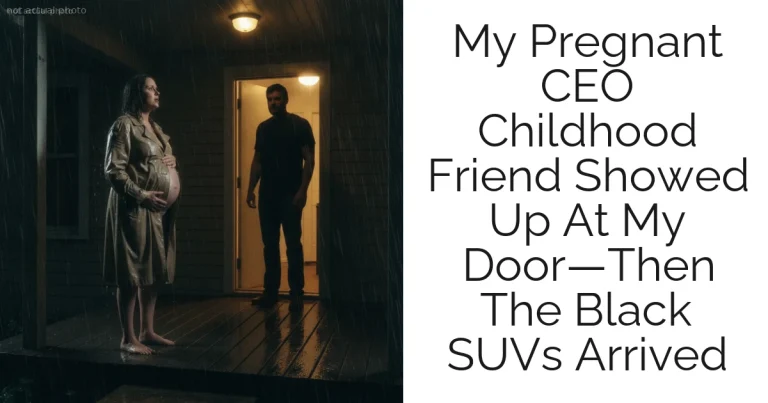 My Pregnant CEO Childhood Friend Showed Up At My Door—Then The Black SUVs Arrived