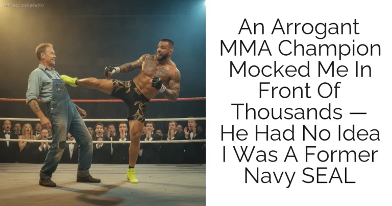 An Arrogant MMA Champion Mocked Me In Front Of Thousands — He Had No Idea I Was A Former Navy SEAL