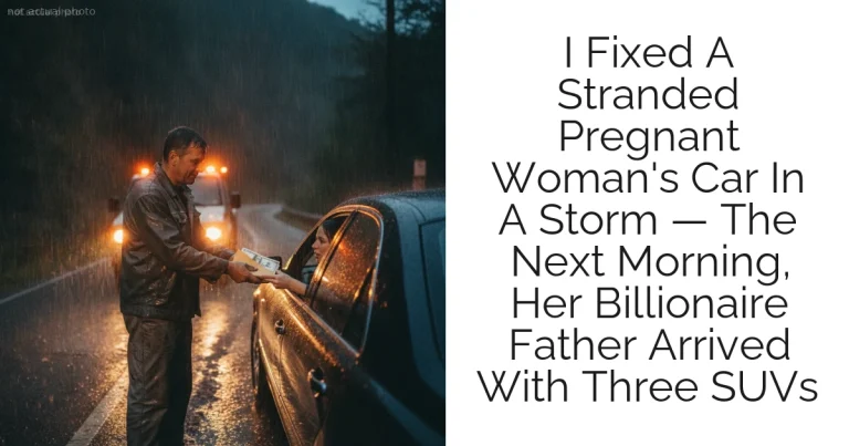 I Fixed A Stranded Pregnant Woman's Car In A Storm — The Next Morning, Her Billionaire Father Arrived With Three SUVs