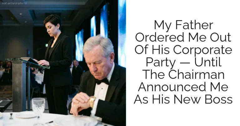 My Father Ordered Me Out Of His Corporate Party — Until The Chairman Announced Me As His New Boss