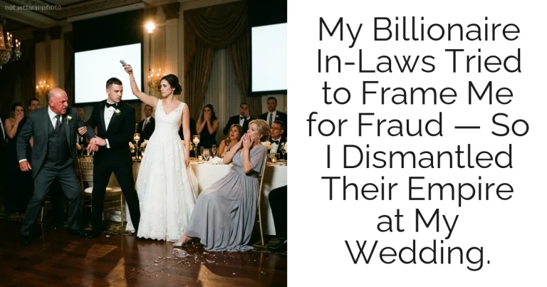 My Billionaire In-Laws Tried to Frame Me for Fraud — So I Dismantled Their Empire at My Wedding.