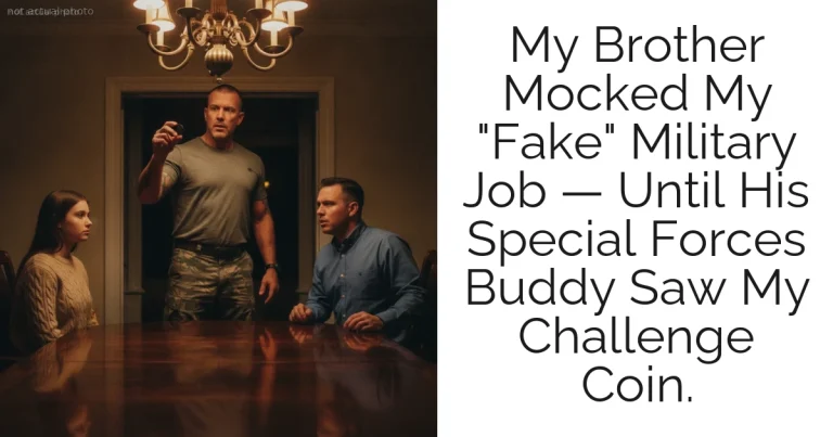 My Brother Mocked My "Fake" Military Job — Until His Special Forces Buddy Saw My Challenge Coin.