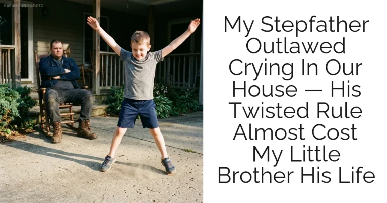 My Stepfather Outlawed Crying In Our House — His Twisted Rule Almost Cost My Little Brother His Life
