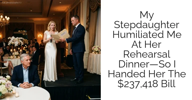 My Stepdaughter Humiliated Me At Her Rehearsal Dinner—So I Handed Her The $237,418 Bill