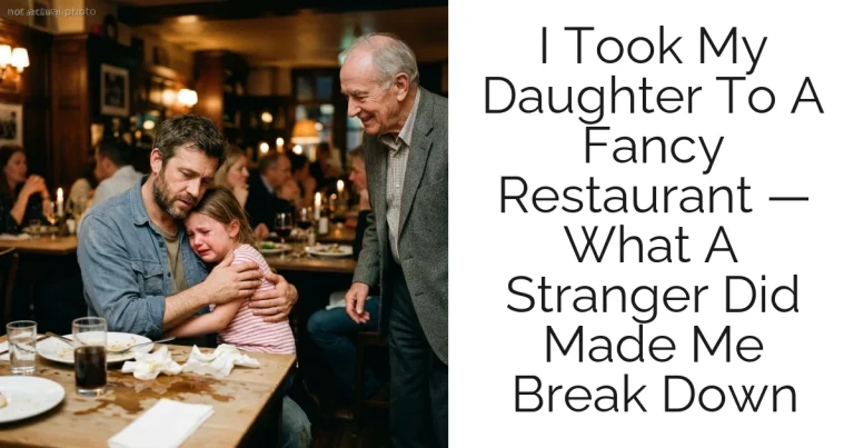 I Took My Daughter To A Fancy Restaurant — What A Stranger Did Made Me Break Down