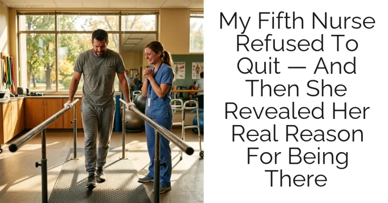 My Fifth Nurse Refused To Quit — And Then She Revealed Her Real Reason For Being There