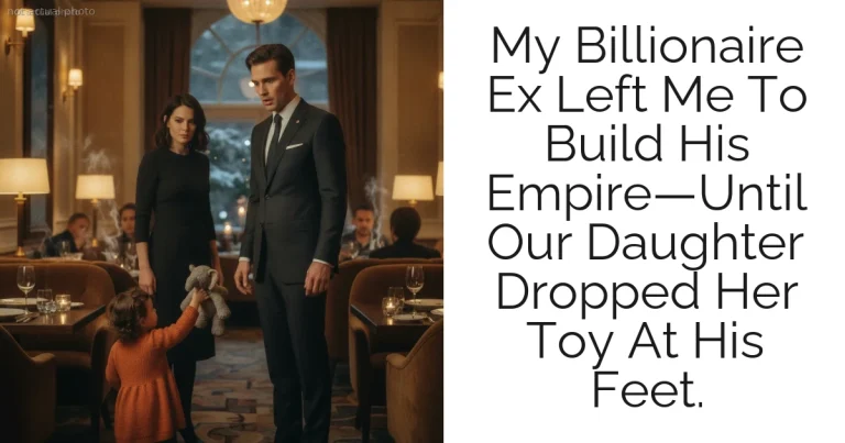 My Billionaire Ex Left Me To Build His Empire—Until Our Daughter Dropped Her Toy At His Feet.