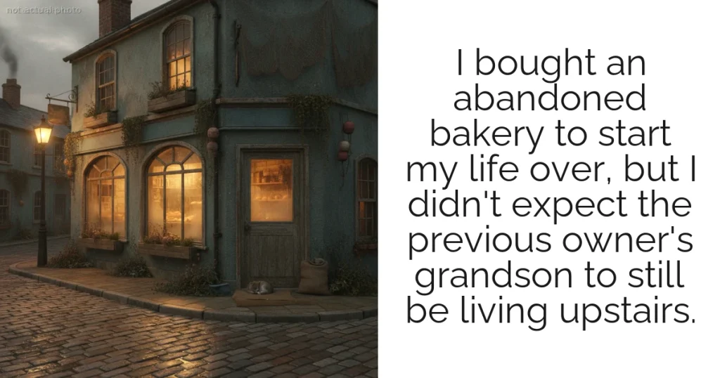 I bought an abandoned bakery to start my life over, but I didn't expect the previous owner's grandson to still be living upstairs.