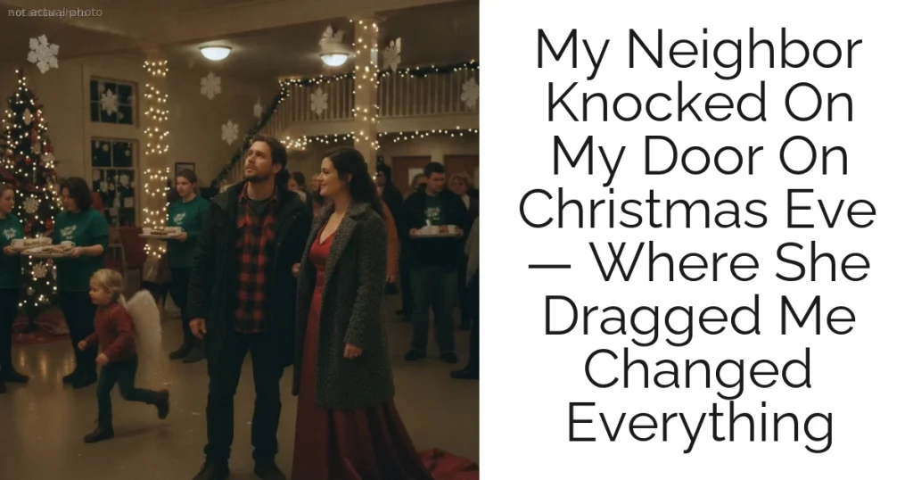 My Neighbor Knocked On My Door On Christmas Eve — Where She Dragged Me Changed Everything